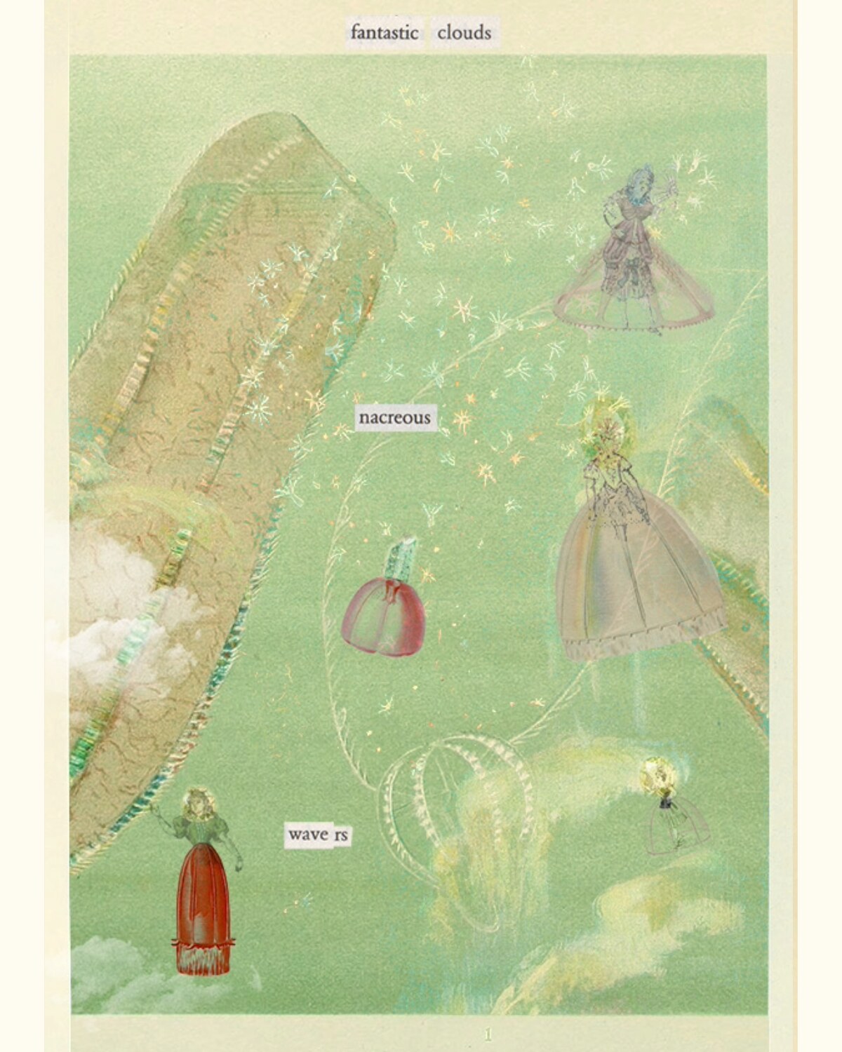 An erasure poem titled Fantastic Clouds: pale figures in period dress drift among starburst clouds and jellyfish forms; the surviving words read nacreous, wave rs.